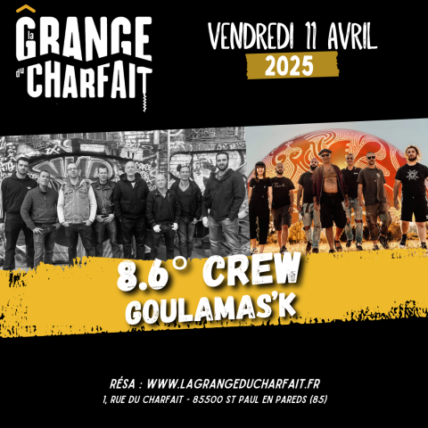 Concert - 8.6° CREW / GOULAMAS'K : 19H